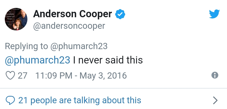 FAKE. Cooper responded to Twitter users that the supposed statement is 'fake'   