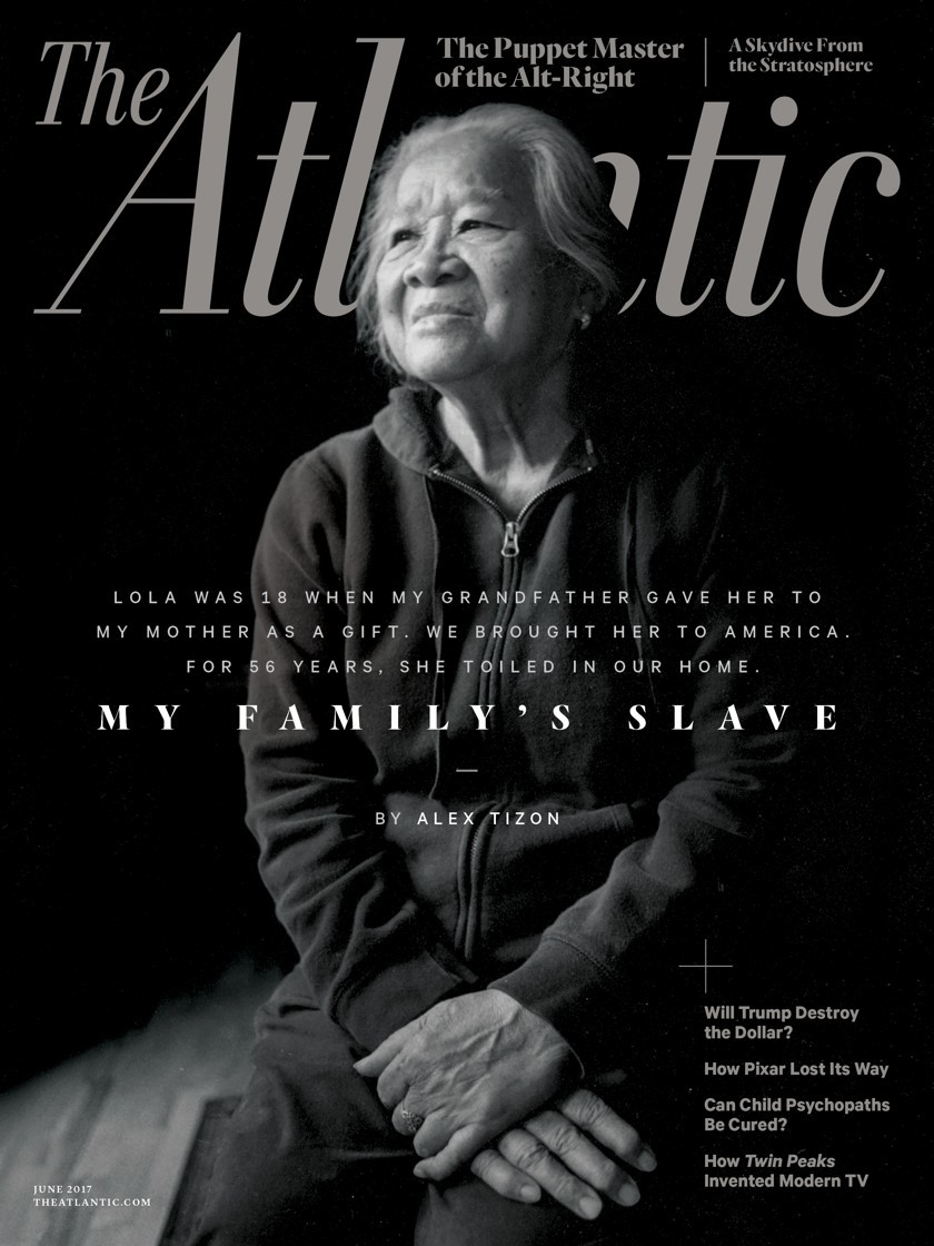 The Atlantic's June 2017 issue featuring Alex Tizon's 'My Family's Slave.' 