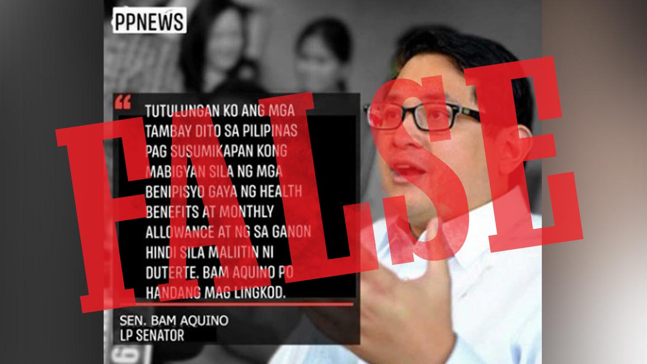 A screenshot of a viral photo and quote that claims Senator Bam Aquino said that he will give tambays or loiterers health benefits and monthly allowances. Aquino's camp says this quote is not real.  