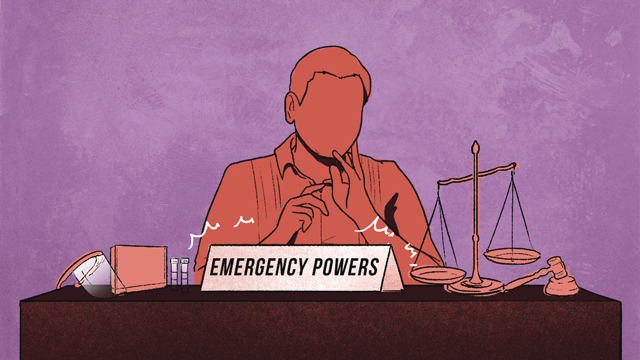 [OPINION] The False Premise And Promise Of Emergency Powers