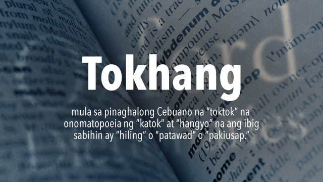‘Tokhang’: Maililista na kaya sa Oxford Dictionary?