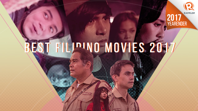 tagalog best movies 2017